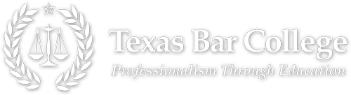 Texas Bar College | Professionalism Through Education